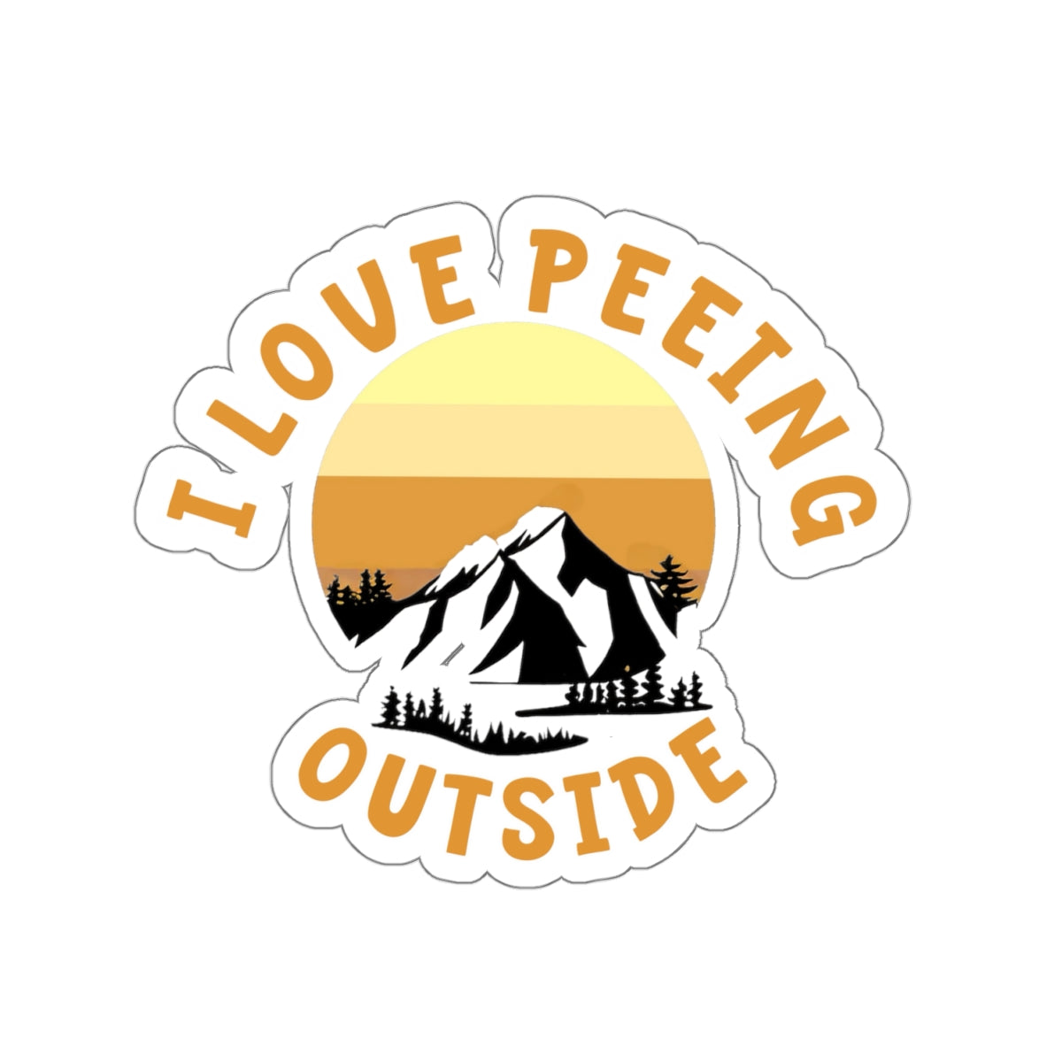 I Love Peeing Outside